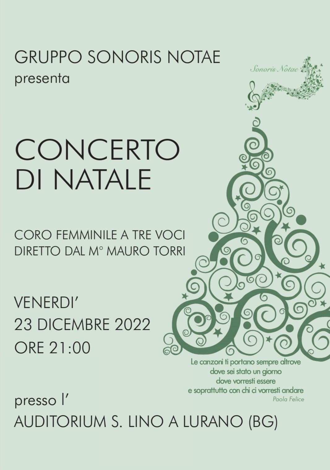 AUDITORIUM INcanto

VENERDI 23 DICEMBRE 2022 ore 21